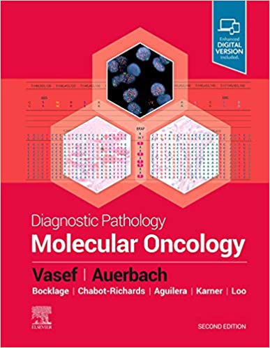 Diagnostic Pathology Molecular Oncology 2nd Edition