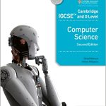 Cambridge IGCSE and O Level Computer Science 2nd Edition
