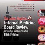 The Johns Hopkins Internal Medicine Board Review Certification and Recertification 5th Edition