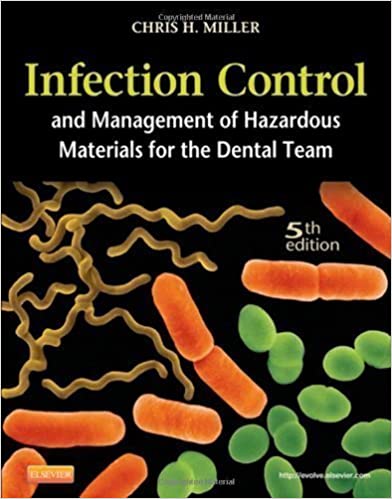 Infection Control And Management Of Hazardous Materials For The Dental Team 5th Ed