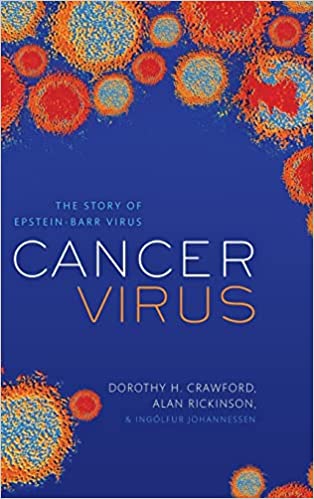 Cancer Virus The story of Epstein Barr Virus