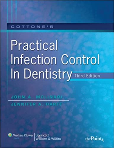 Cottones Practical Infection Control in Dentistry 3rd Ed