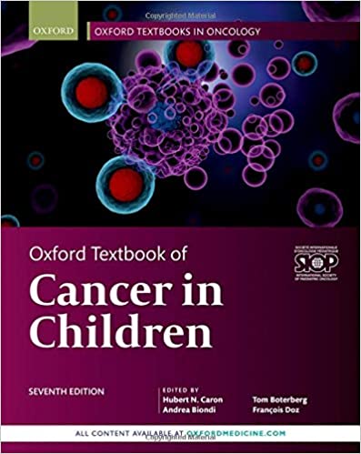 Oxford Textbook of Cancer in Children 7th Edition
