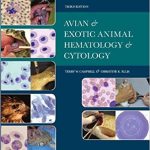 Avian and Exotic Animal Hematology and Cytology 3rd Edition