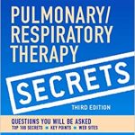 Pulmonary Respiratory Therapy Secrets 3rd Edition