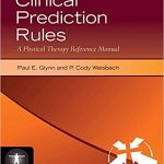 Clinical Prediction Rules A Physical Therapy Reference Manual