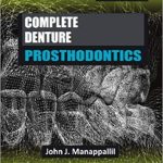 Complete Denture Prosthodontics 5th Edition By Manapallil