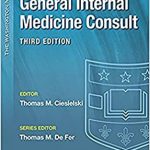 The Washington Manual General Internal Medicine Consult 3rd Ed