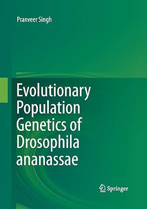 Evolutionary Population Genetics of Drosophila ananassae