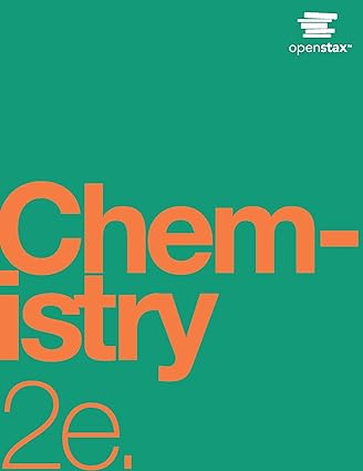 Chemistry 2e by OpenStax 2ndEdition