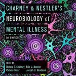 Charney & Nestlers Neurobiology of Mental Illness 5th Edition