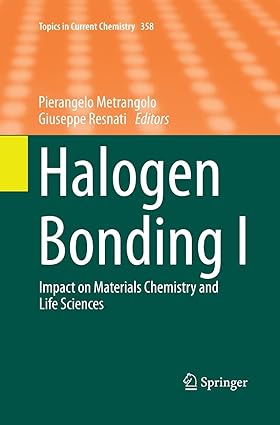 Halogen Bonding I Impact on Materials Chemistry and Life Sciences
