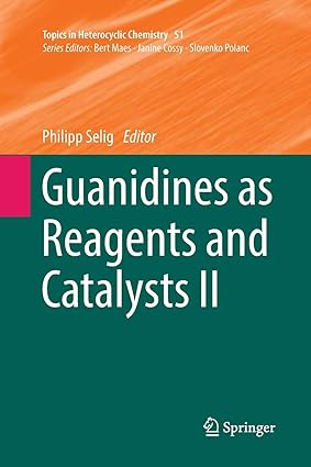 Guanidines as Reagents and Catalysts II