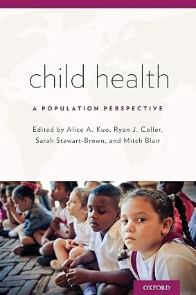 Child Health A Population Perspective