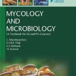 Mycology And Microbiology A Textbook For Ug And Pg Courses