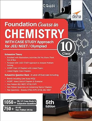 Foundation Course in Chemistry for JEE NEET  Olympiad Class 10 with Case Study Approach