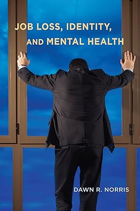 Job Loss Identity and Mental Health