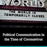 Political Communication in the Time of Coronavirus