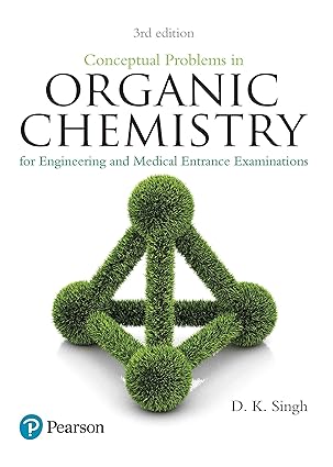 Conceptual Problems in Organic Chemistry For Engineering and Medical Entrance Examinations 3rd Edition
