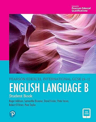 Pearson Edexcel International GCSE 9 1 English Language B Student Book