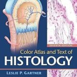 Color Atlas and Text of Histology
