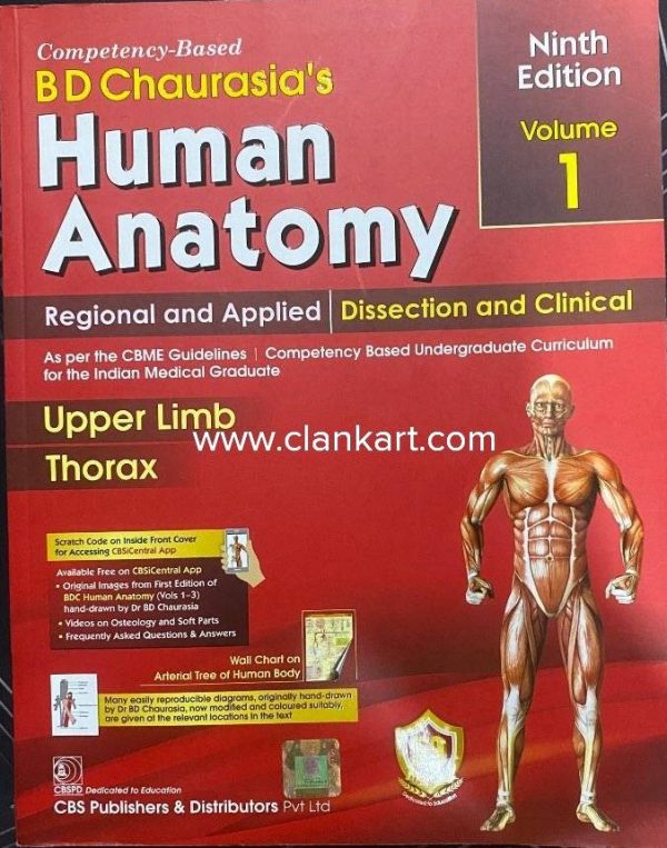 BD Chaurasias Human Anatomy 9th Edition Volume 1 Regional and Applied Dissection and Clinical Upper Limb and Thorax