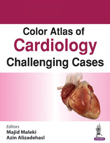 Color Atlas of Cardiology Challenging Cases