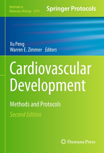 Cardiovascular Development Methods and Protocols 2nd Edition